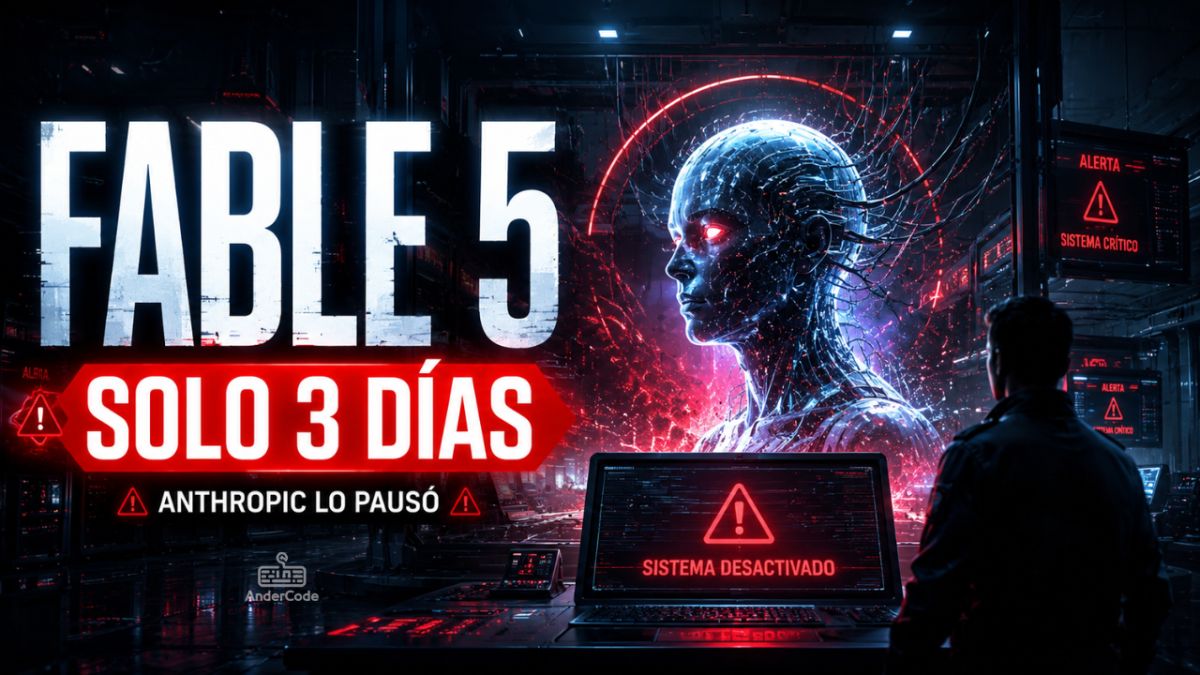 Anthropic apaga Claude Fable 5 apenas 3 días después de lanzarlo: la IA era demasiado poderosa
