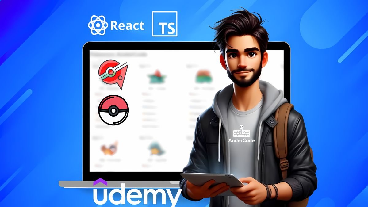 Primer WebAPP: React y TypeScript – Curso en Udemy | AnderCode